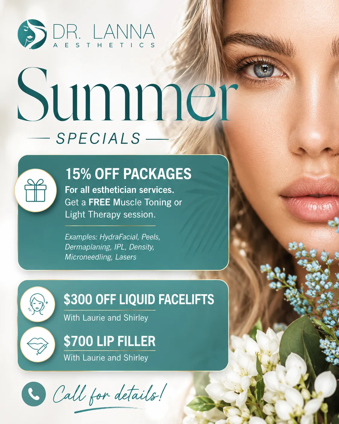 Dr. Lanna Aesthetics Summer Specials flyer listing 15% off packages, $300 off liquid facelifts, and $700 lip filler